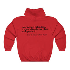 "Dear Person behind Me" Hoodie